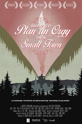 小镇性狂欢派对指南免费观看