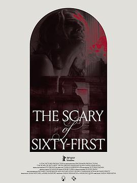 六十一号的恐怖 The Scary of Sixty-First免费观看