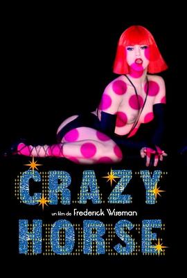 疯马歌舞秀免费观看