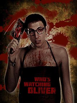 谁在偷看奥利弗免费观看