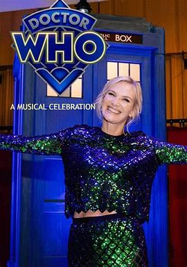 《神秘博士》六十周年：音乐庆典免费观看