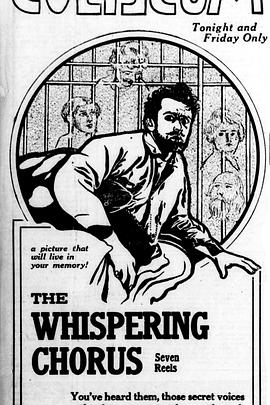 The Whispering Chorus免费观看