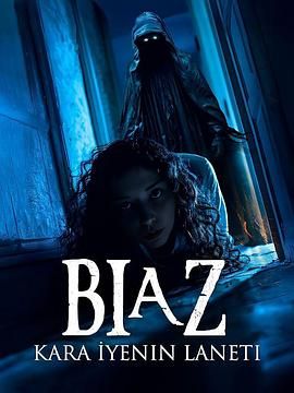 Biaz：黑暗吞噬者的诅咒免费观看